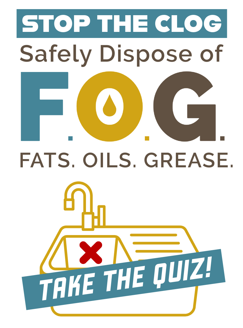 Take the FOG quiz graphic about stopping sewer clogs